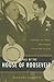 The Fall of the House of Roosevelt by Michael Janeway
