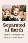 Separated at Earth: The Story of the Psychic Twins
