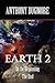 Earth 2 - In The Beginning. The End