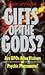 Gifts Of The Gods?: Are UFOs Alien Visitors Or Psychic Phenomena?