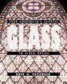 Glass: From Cinderella's Slippers to Fiber Optics