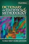Dictionary of Statistics & Methodology: A Nontechnical Guide for the Social Sciences Dictionary of Statistics & Methodology: A Nontechnical Guide for the Social Sciences