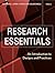 Research Essentials: An Introduction to Designs and Practices (Research Methods for the Social Sciences)