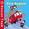 Fire Engine (Rescue Team) Fire Engine (Rescue Team)