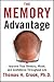 The Memory Advantage: Improve Your Memory, Mood And Confidence Throughout Life