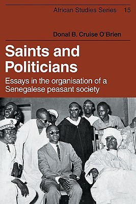 Saints and Politicians (African Studies, Series Number 15)