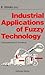 Industrial Applications of Fuzzy Technology