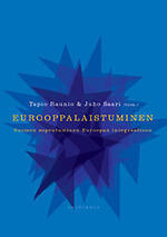 Eurooppalaistuminen : Suomen sopeutuminen Euroopan integraatioon