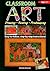 Didax Educational Resources Classroom Art Book, Ages 11+