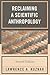 Reclaiming a Scientific Anthropology