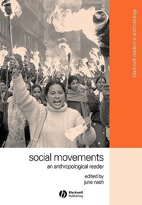 Social Movements: An Anthropological Reader (Paperback)