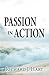 Passion in Action