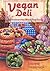 Vegan Deli by Joanne Stepaniak