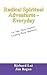 Radical Spiritual Adventures - Everyday by Richard Lui