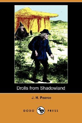 Drolls from Shadowland