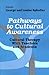 Pathways to Cultural Awareness: Cultural Therapy With Teachers and Students