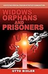 Widows Orphans and Prisoners