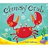 Clumsy Crab by Ruth Galloway
