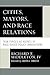 Cities, Mayors, and Race Relations: Task Forces as Agents of Race-Based Policy Innovations