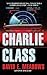 Charlie Class (Final Run, #3)