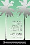 Designing second language performance assessments (Technical Report) Designing second language performance assessments (Technical Report)