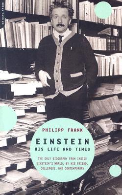 Einstein: His Life And Times (Paperback)