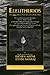 Eleutherios: The Only Truth That Sets the Heart Free (The Five Books of the Heart of the Adidam Revelation)