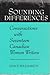 Sounding Differences: Conversations With Seventeen Canadian Women Writers