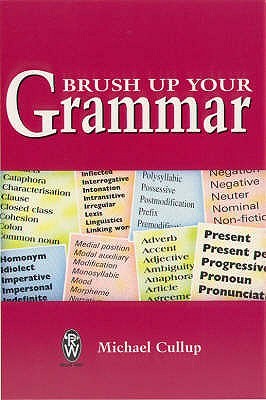 Brush Up Your Grammar (Paperback)