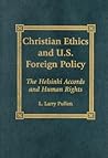 Christian Ethics and U.S. Foreign Policy: The Helsinki Accords and Human Rights