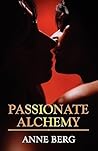 Passionate Alchemy