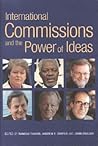 International Commissions and the Power of Ideas