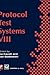 Protocol Test Systems VIII:...