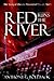 Red Runs The River