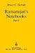 Ramanujan's Notebooks: Part I