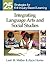 Integrating Language Arts and Social Studies by Leah M. Melber