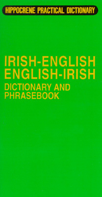 Irish-English English-Irish Dictionary & Phrasebook (Language Dictionaries Series)