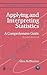 Applying and Interpreting Statistics: A Comprehensive Guide (Springer Texts in Statistics)
