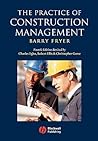 The Practice of Construction Management