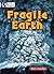 Fragile Earth: Band 17/Diamond (Collins Big Cat)