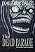 The Dead Parade