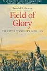 Field of Glory by Donald E. Graves