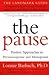 The Pause (Revised Edition): The Landmark Guide