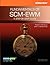 Fundamentals Of SCM-EWM: A Step-by-Step Guide (Volume 1)