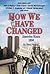 How We Have Changed: America Since 1950