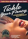 Tickle Your Fancy by Sadie Allison