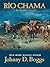 Rio Chama: A Western Story (Thorndike Press Large Print Western)