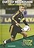 David Beckham: Soccer's Sup...