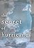 The Secret of Hurricanes