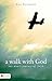 A Walk with God